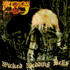 Wicked Wedding Bells (Live) (Vinyl)