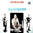 Manfredo Fest - Evolução (Vinyl)
