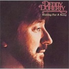Denny Doherty - Waiting For A Song (Reissued 2001)