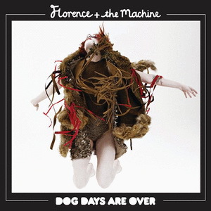 Dog Days Are Over (CDS)