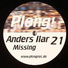 Anders Ilar - Missing (EP) (Vinyl)