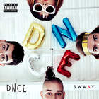 Dnce - Swaay (EP)