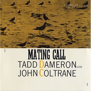 Mating Call (With John Coltrane) (Reissued 2007)