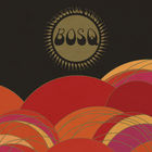 Bosq - Celestial Strut