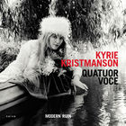 Kyrie Kristmanson - Modern Ruin