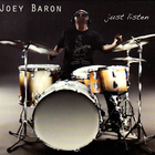 Joey Baron - Just Listen (With Bill Frisell)