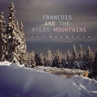 Frànçois & The Atlas Mountains - Gold Mountain / Edge Of Town (CDS)