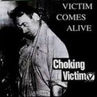 Choking Victim - Victim Comes Alive (EP)