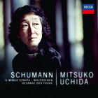 Mitsuko Uchida - Schumann: G Minor Sonata; Waldszenen; Gesange Der Fruhe