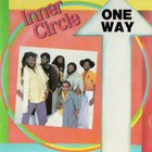 Inner Circle - One Way