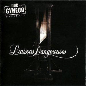 Liaisons Dangereuses