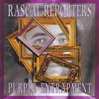 Rascal Reporters - Purple Entrapment