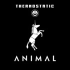 Thermostatic - Animal (EP)