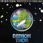 Demon Thor - Written In The Sky (Vinyl)