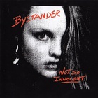 Bystander - Not So Innocent