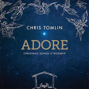 Adore ... Christmas Songs Of Worship (Live)