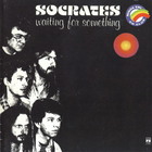 Socrates - Waiting For Something (Vinyl)