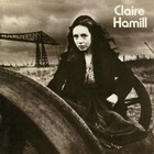 Claire Hamill - One House Left Standing (Remastered 2008)