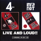 Infa Riot - Live And Loud!! (With The 4-Skins)