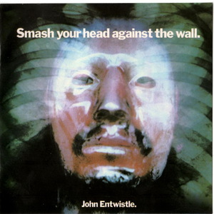 Smash Your Head Against The Wall (Remastered 2005)