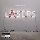Lupe Fiasco - Lasers (Deluxe Version)