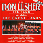 The Don Lusher Big Band - Pays Tribute To The Great Bands CD4