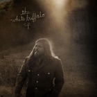 The White Buffalo - The White Buffalo( EP)