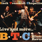 Neal Black - BTC Blues Revue - Live And More... (With Fred Chapellier & Nico Wayne Toussaint) CD2