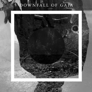 Downfall Of Gaia