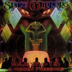 Space Mirrors - Majestic-12 - A Hidden Presence
