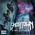 Ghost Town - Evolution