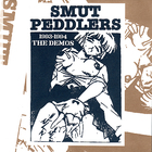 Smut Peddlers - 1993-1994 The Demos