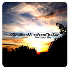 93Millionmilesfromthesun - Northern Sky