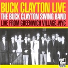 Buck Clayton - Live From Greenwich Village, NYC