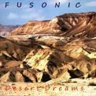 Fusonic - Desert Dreams