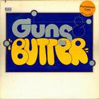 Guns & Butter (Remastered 2011)