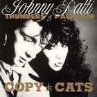 Johnny Thunders - Copy Cats (With Patti Palladin)