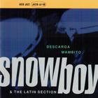 Snowboy & The Latin Section - Descarga Mambito