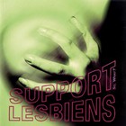 Support Lesbiens - So, What