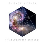 Thieves' Kitchen - The Clockwork Universe