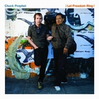 Chuck Prophet - Let Freedom Ring
