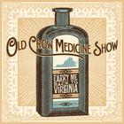 Old Crow Medicine Show - Carry Me Back To Virginia (EP)