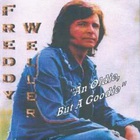 Freddy Weller - An Oldie But A Goodie (Vinyl)