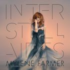 Mylene Farmer - Interstellaires