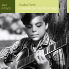 Boulou Ferré - Complete Barclay Recordings CD1