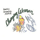 Buffy Sainte-Marie - Changing Woman (Vinyl)