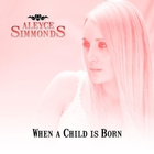 Aleyce Simmonds - When A Child Is Born (CDS)