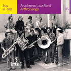Anachronic Jazz Band - Anthropology CD1