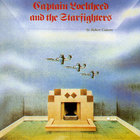 Robert Calvert - Captain Lockheed And The Starfighters (Remastered 2007)