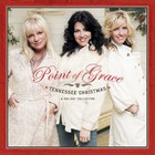 Point Of Grace - Tennessee Christmas